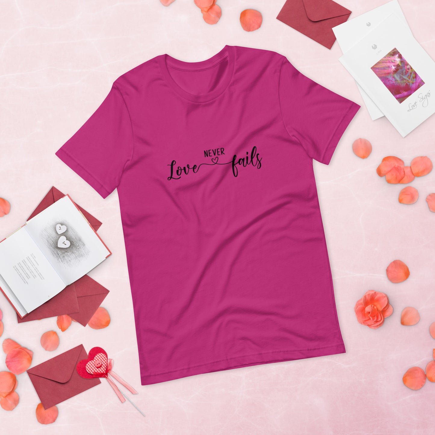 Love Never Fails Unisex t-shirt