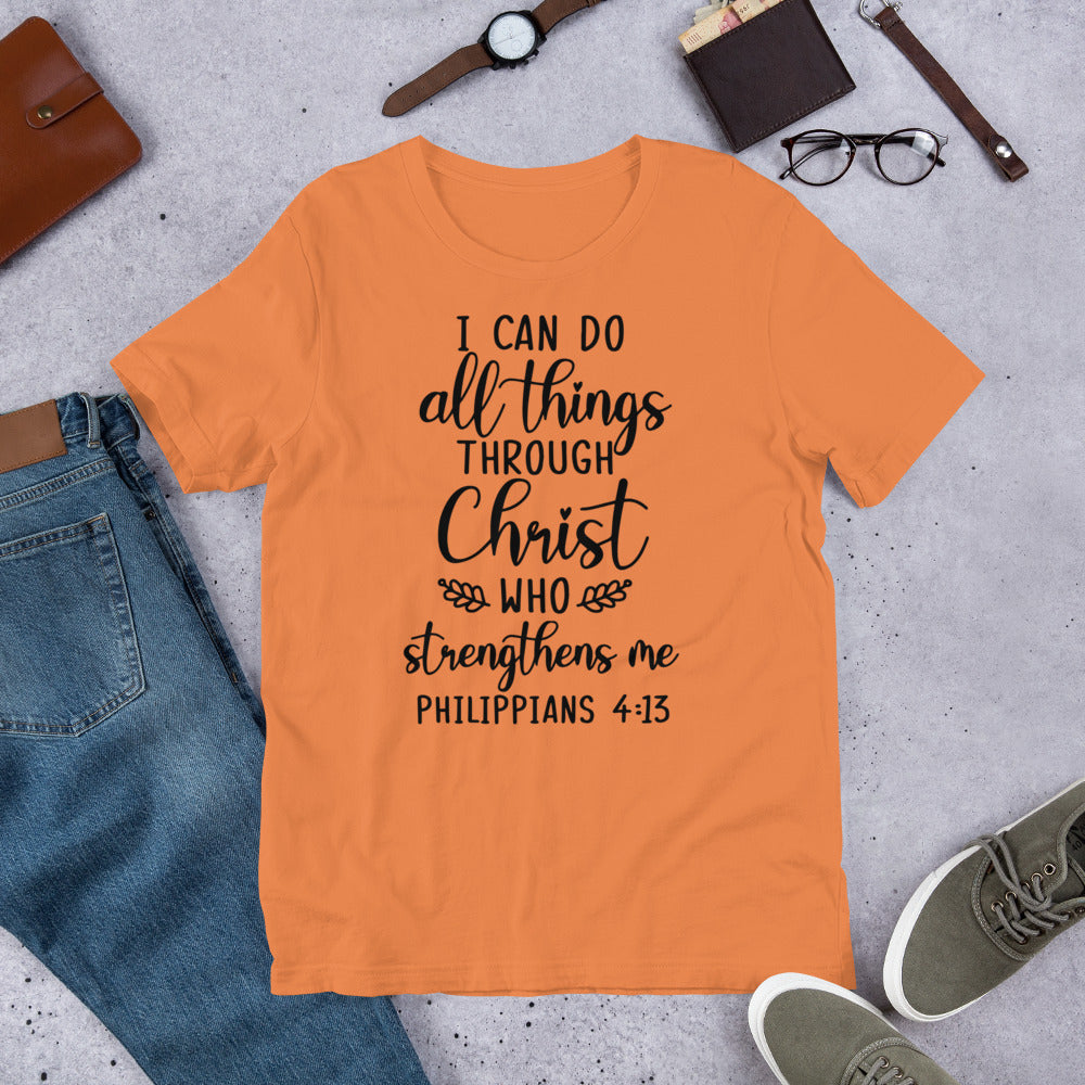 I Can Do All Things Through Christ Unisex t-shirt