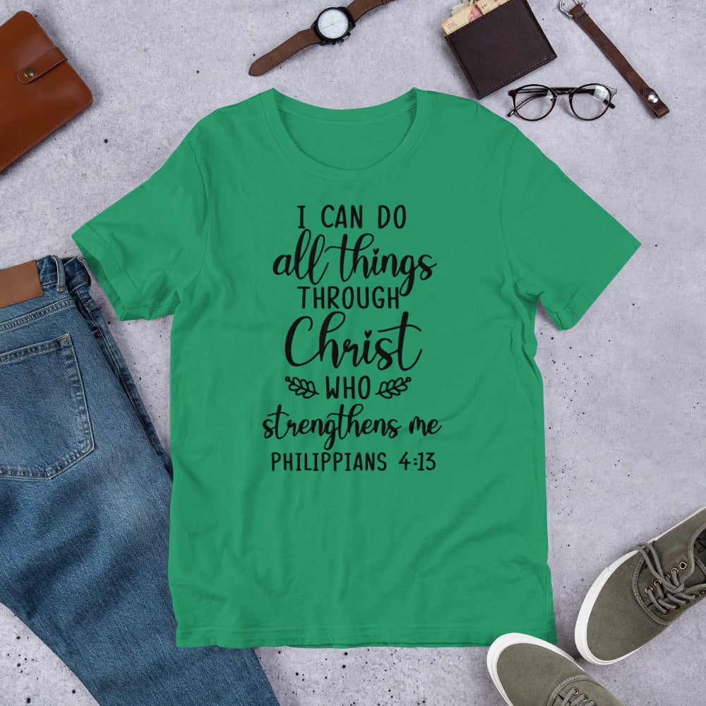 I Can Do All Things Through Christ Unisex t-shirt