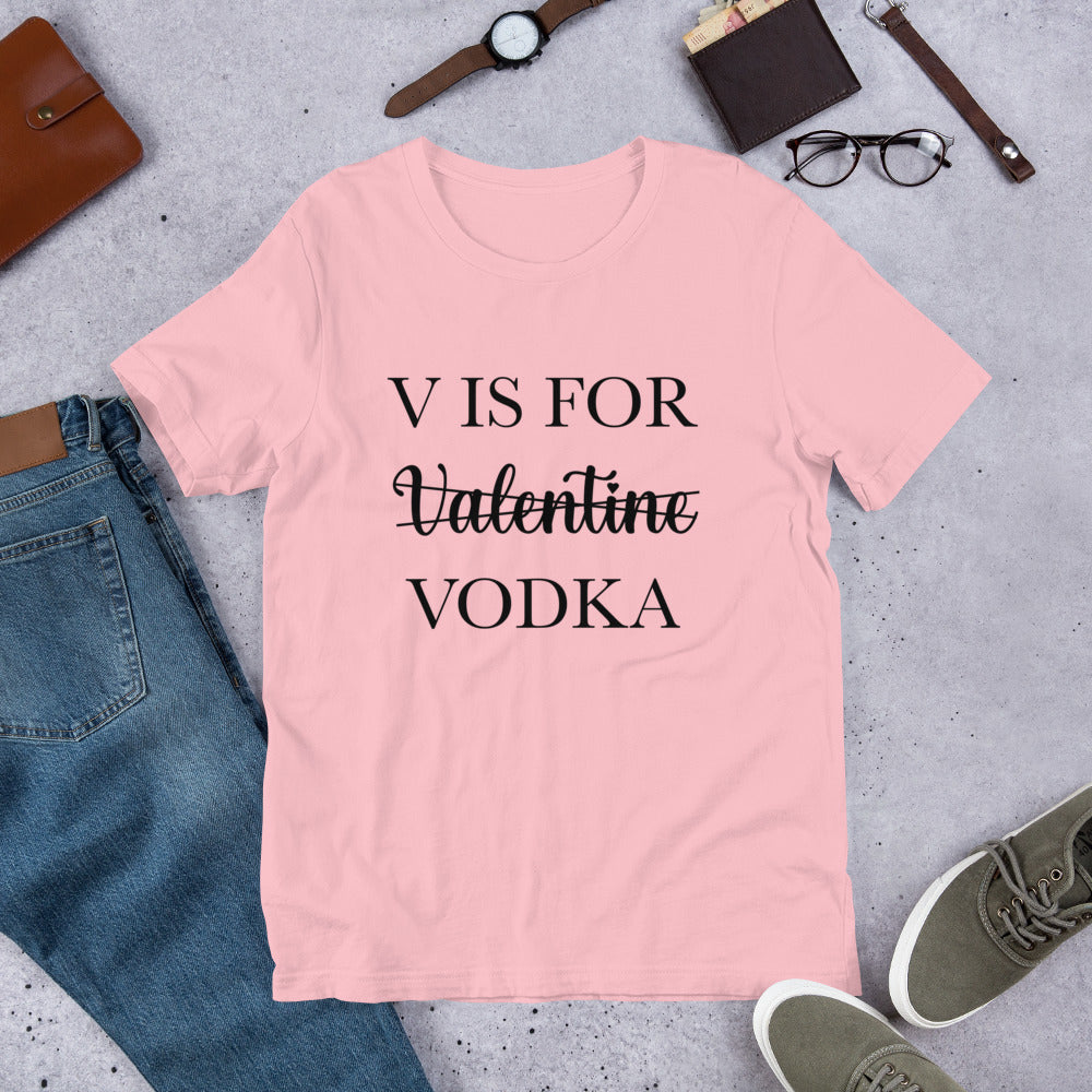 V is NOT for Valentine Unisex t-shirt