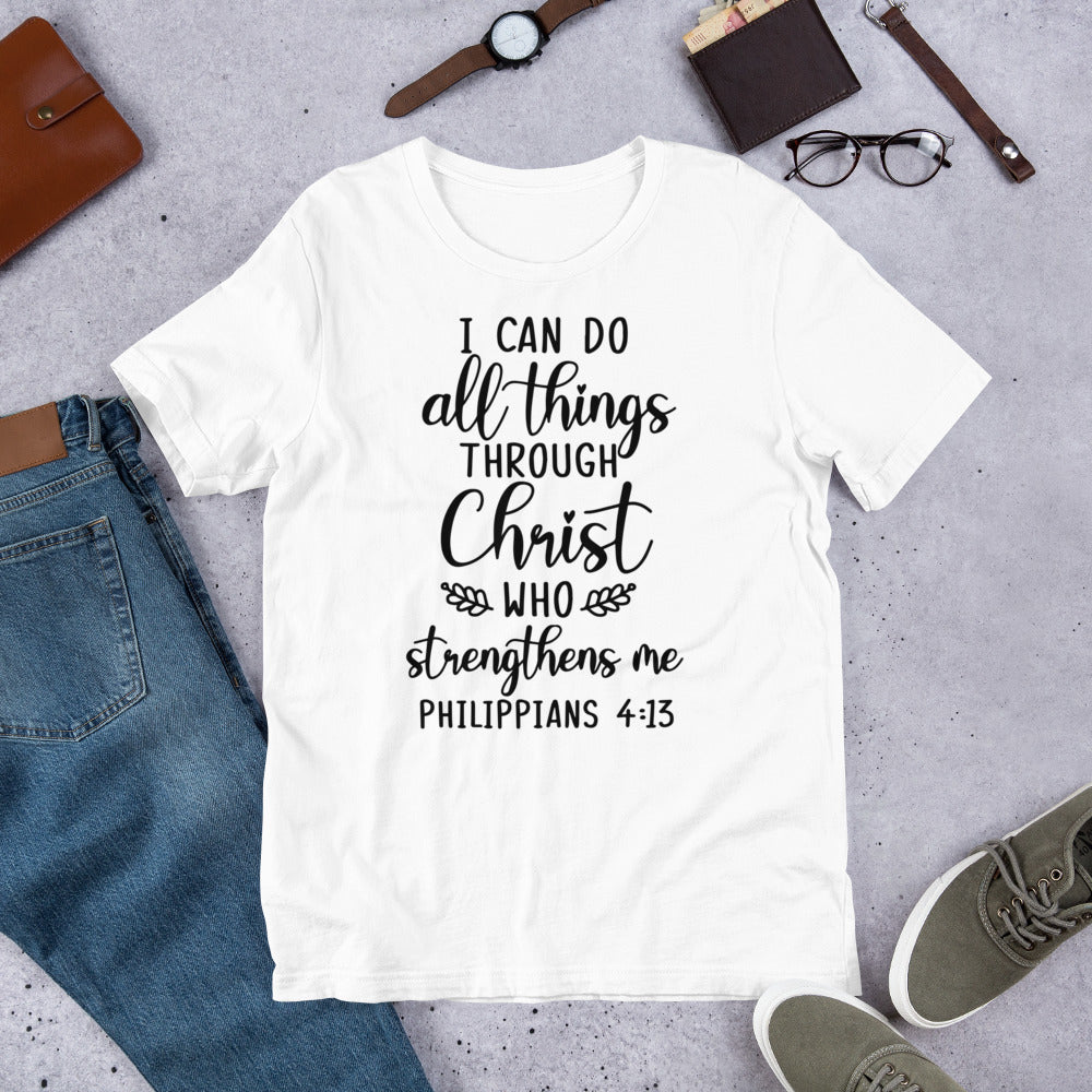 I Can Do All Things Through Christ Unisex t-shirt